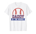 Daddy Rookie 1St Birthday Baseball T-Shirt - Fun Novelty Design Men Women - T-Shirt, Sweatshirt, Hoodie