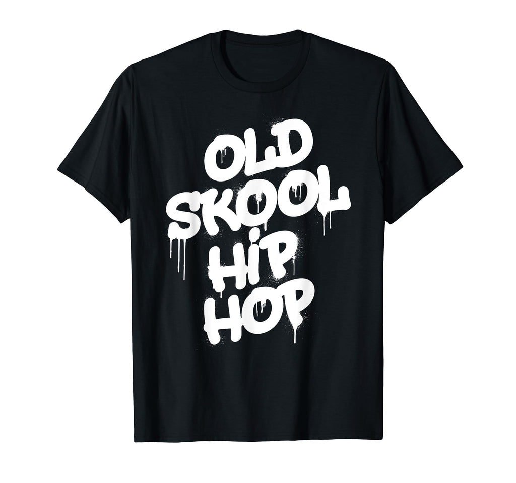 Old Skool Hip Hop Old School 80S 90S T-Shirt - Unique Graphic Men Women - T-Shirt, Sweatshirt, Hoodie