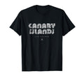 Canary Islands 70S 80S Type T-Shirt - Minimalist Print Men Women - T-Shirt, Sweatshirt, Hoodie