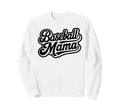 Baseball Mama Baseball Mom Family Sweatshirt - Streetwear Style Unisex - T-Shirt, Sweatshirt, Hoodie