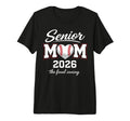Baseball Senior Mom 2026 Final T-Shirt - Casual Everyday Wear Men Women - T-Shirt, Sweatshirt, Hoodie