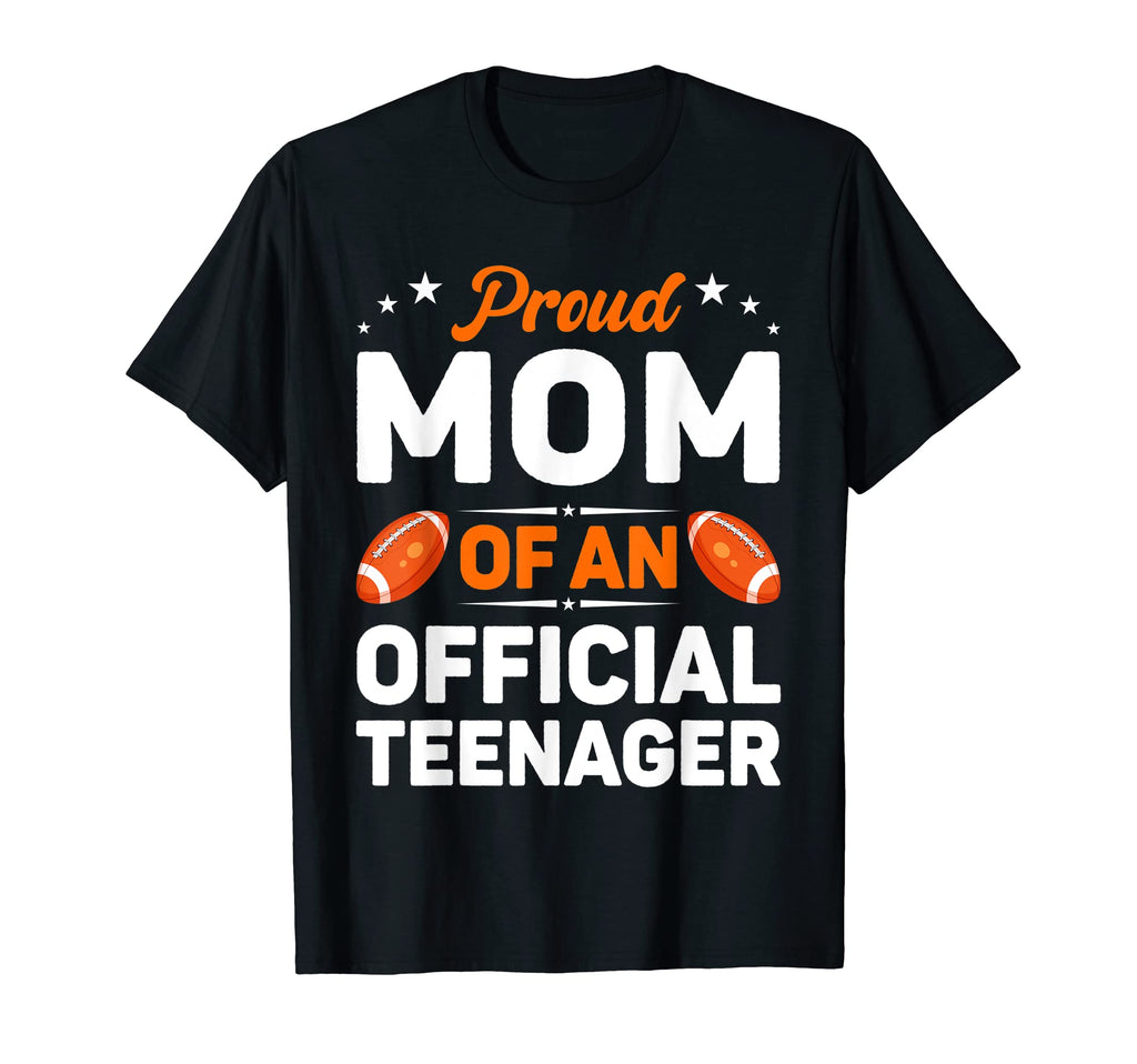 Proud Mom Teenager Baseball 13Th T-Shirt - Casual Everyday Wear for Adults - T-Shirt, Sweatshirt, Hoodie