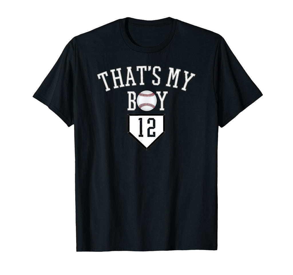 Thats My 12 Baseball Number 12 T-Shirt - Casual Everyday Wear Unisex - T-Shirt, Sweatshirt, Hoodie