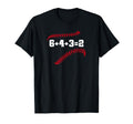 6 4 3 2 Double Play 643 T-Shirt - Casual Everyday Wear Men Women - T-Shirt, Sweatshirt, Hoodie
