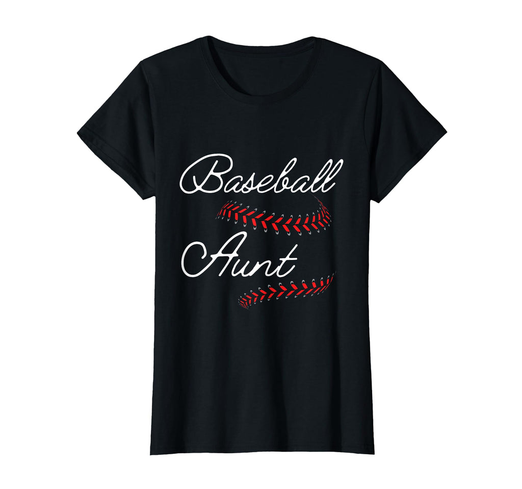 Baseball Aunt T-Shirt - Fun Novelty Design Unisex - T-Shirt, Sweatshirt, Hoodie