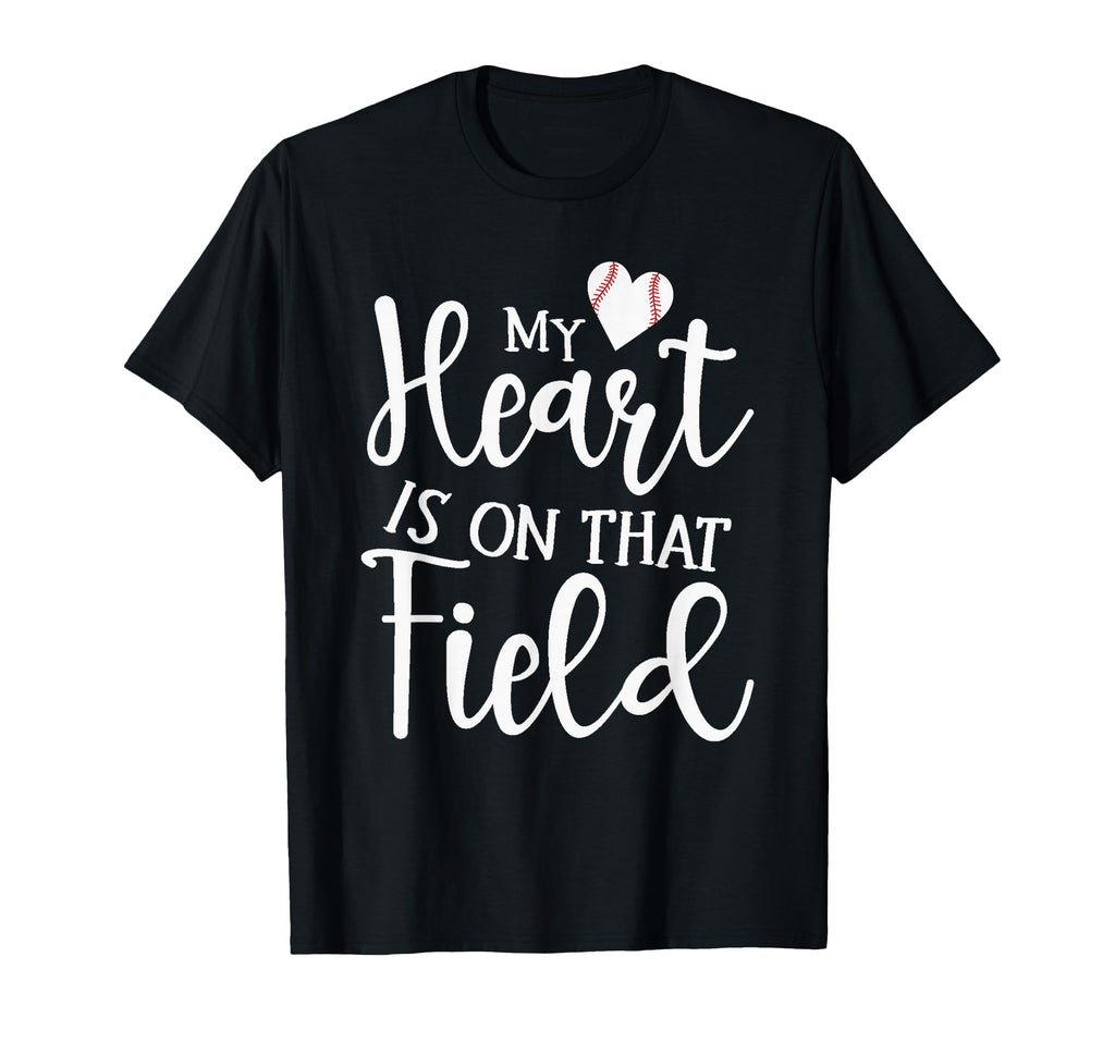 My Heart Is That Field Baseball Player T-Shirt - Aesthetic Graphic Unisex - T-Shirt, Sweatshirt, Hoodie
