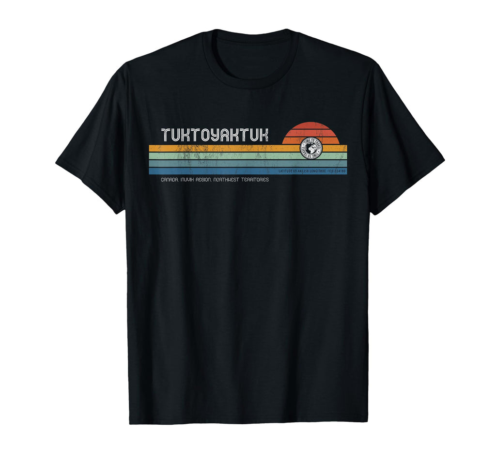 Tuktoyaktuk Northwest T-Shirt - Casual Everyday Wear for Adults - T-Shirt, Sweatshirt, Hoodie