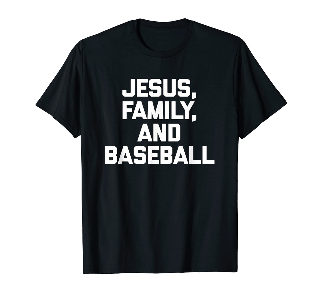 Jesus Family Baseball Funny Baseball T-Shirt - Trendy Graphic Men Women - T-Shirt, Sweatshirt, Hoodie