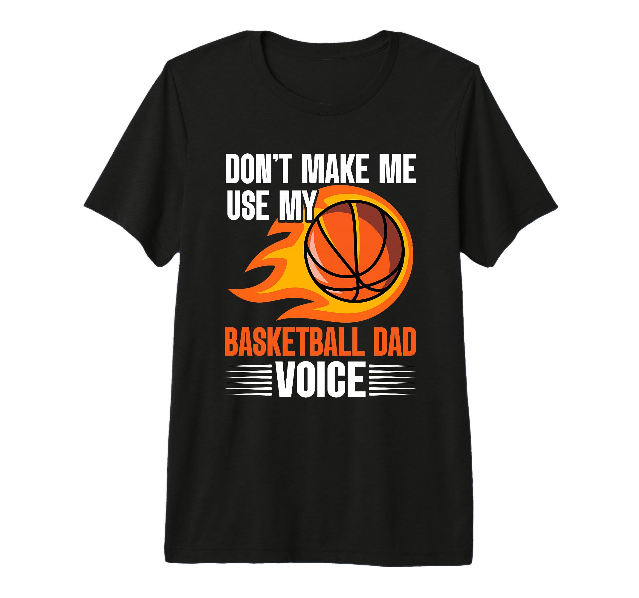 Fathers Day Basketball Dad Game Day T-Shirt - Streetwear Style Men Women - T-Shirt, Sweatshirt, Hoodie