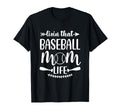 Livin That Baseball Mom Life Support T-Shirt - Trendy Graphic for Adults - T-Shirt, Sweatshirt, Hoodie