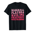 Baseball Players Have Prettiest T-Shirt - Graphic Print for Adults - T-Shirt, Sweatshirt, Hoodie