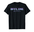 Offline Japanese Egirl Eboy Vaporwave T-Shirt - Novelty Apparel Men Women - T-Shirt, Sweatshirt, Hoodie