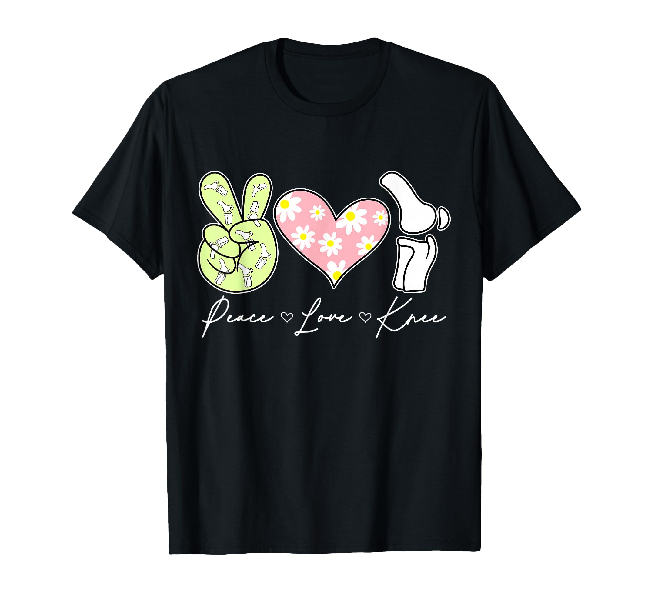 Peace Love Knee Surgery Recovery T-Shirt - Minimalist Print for Adults - T-Shirt, Sweatshirt, Hoodie
