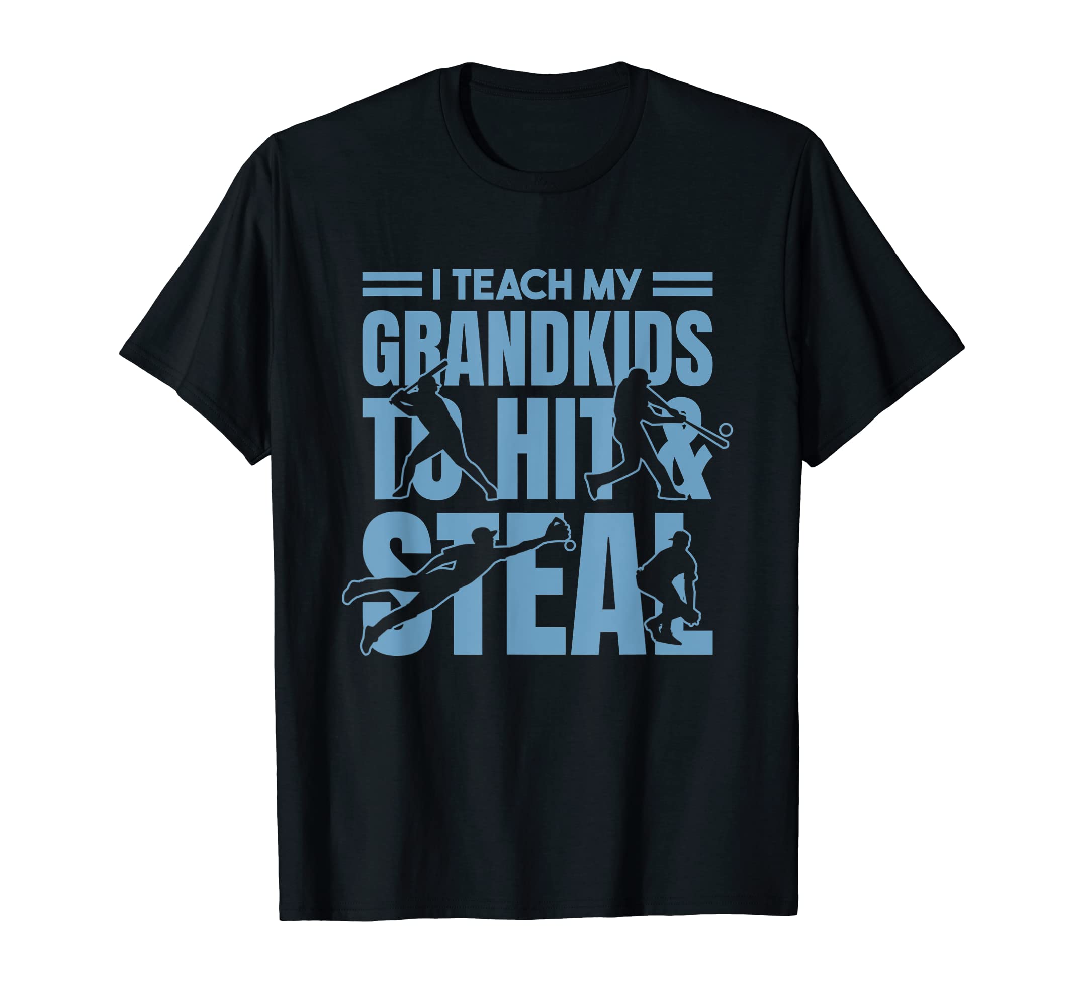 Baseball Grandpa I Teach My T-Shirt - Casual Everyday Wear Unisex - T-Shirt, Sweatshirt, Hoodie