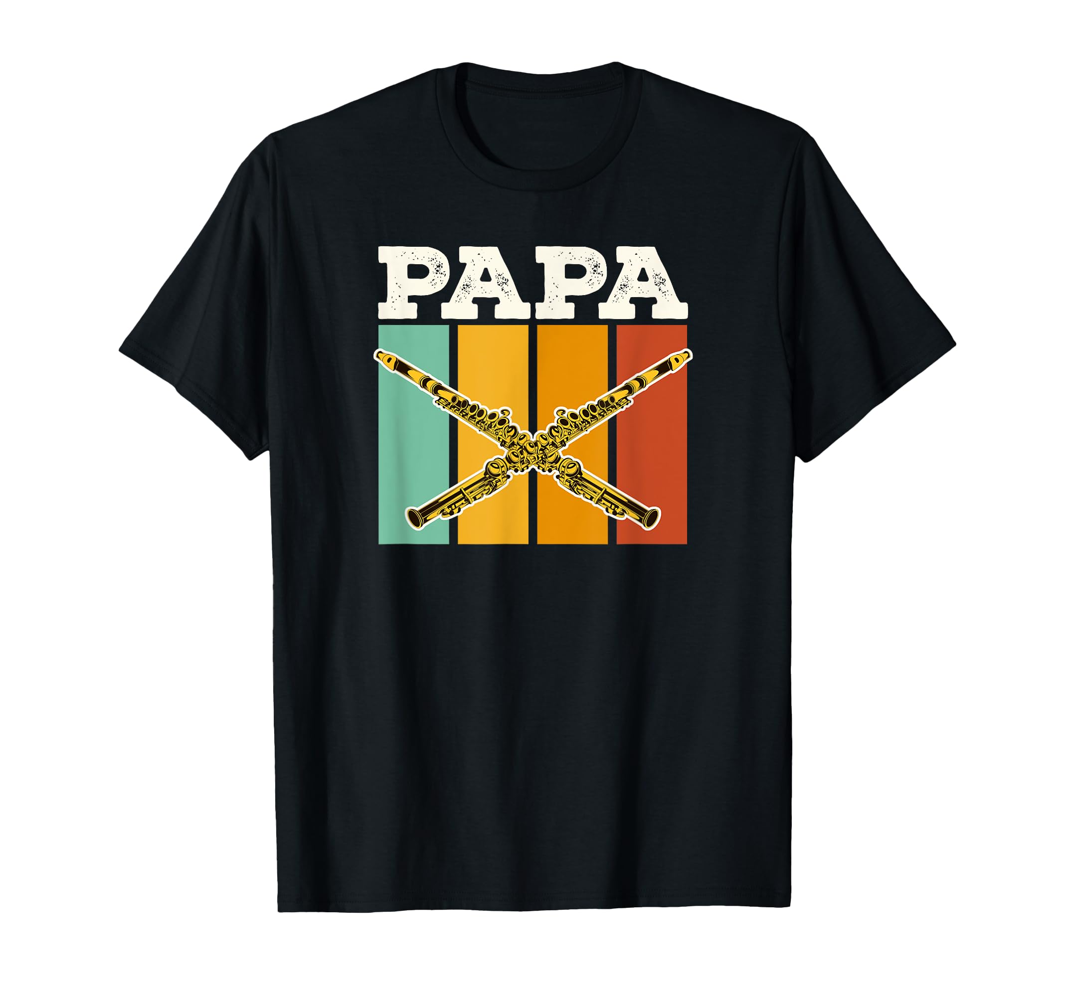 70S Fathers Day Flutist Papa T-Shirt - Novelty Apparel Unisex - T-Shirt, Sweatshirt, Hoodie