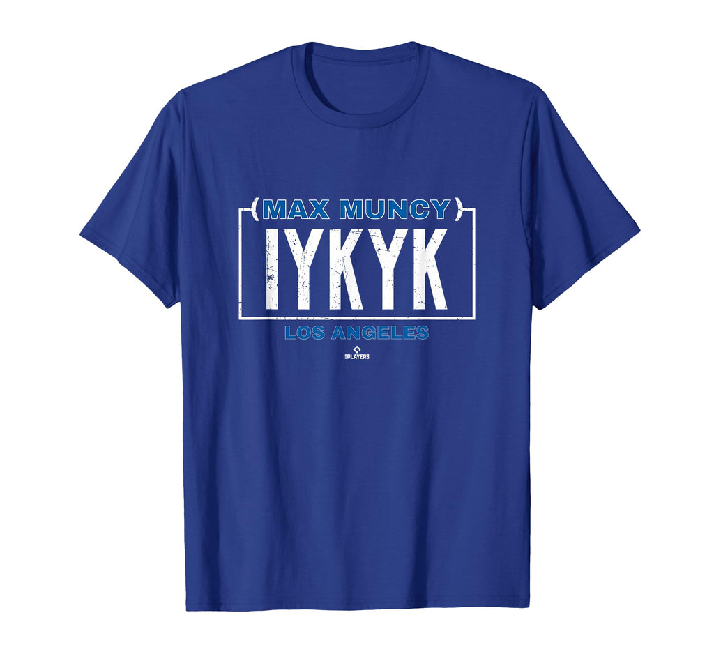 Iykyk Max Muncy Los Angeles Baseball T-Shirt - Custom Art Print for Adults - T-Shirt, Sweatshirt, Hoodie