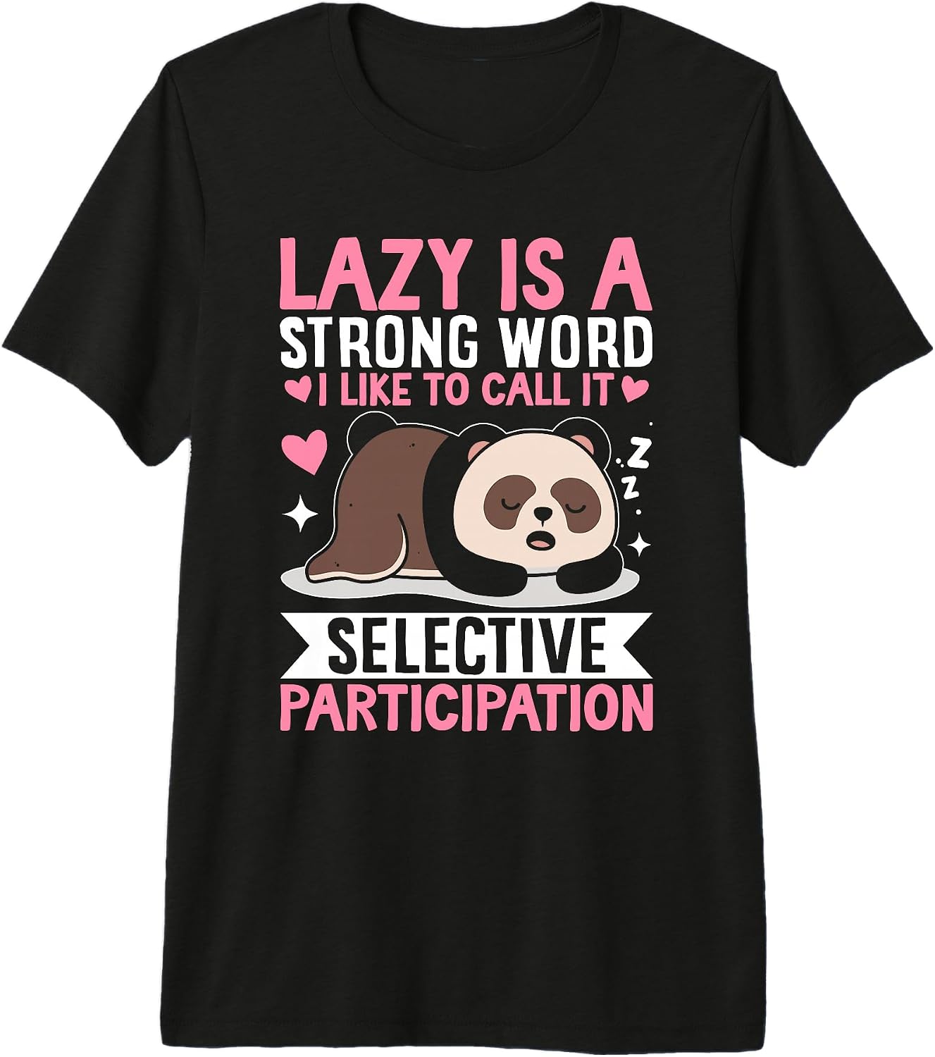 Lazy Strong Word Call Selective Participation Bear - Adult & Kids T-Shirts, Sweatshirts & Hoodies apparel design preview 1