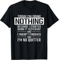 Today I'm doing Nothing - Adult & Kids T-Shirts, Sweatshirts & Hoodies apparel design preview 1