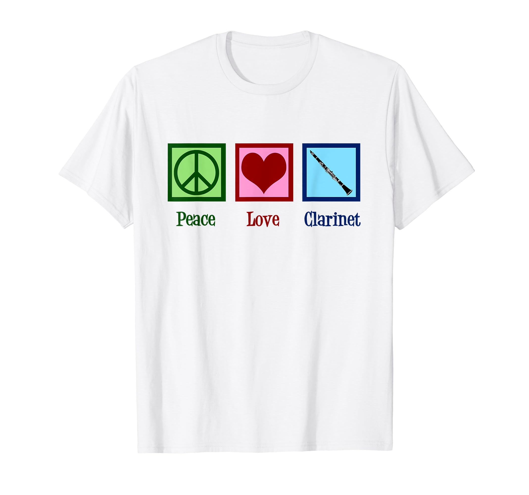 Peace Love Clarinets Clarinet Player Gift T-Shirt - Graphic Print Unisex - T-Shirt, Sweatshirt, Hoodie