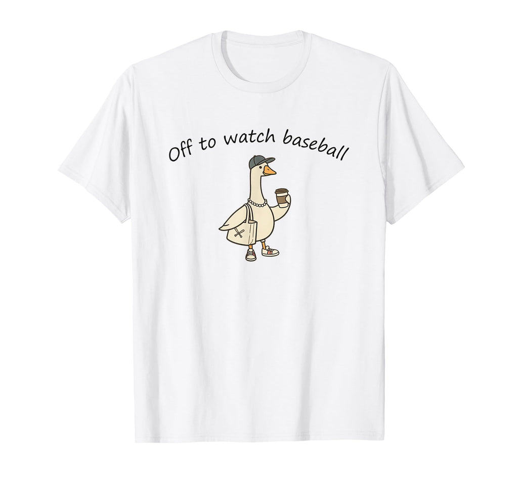 Off To Watch Baseball Goose Baseball T-Shirt - Trendy Graphic Men Women - T-Shirt, Sweatshirt, Hoodie