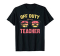 Teacher Off Duty Sunglasses Beach Sunset T-Shirt - Aesthetic Graphic Unisex - T-Shirt, Sweatshirt, Hoodie