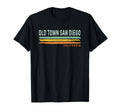 Stripes Old Town San Diego Ca T-Shirt - Fun Novelty Design for Adults - T-Shirt, Sweatshirt, Hoodie