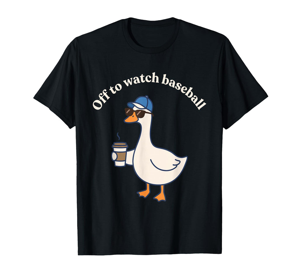Funny Off To Watch Baseball Silly Goose T-Shirt - Minimalist Print Unisex - T-Shirt, Sweatshirt, Hoodie