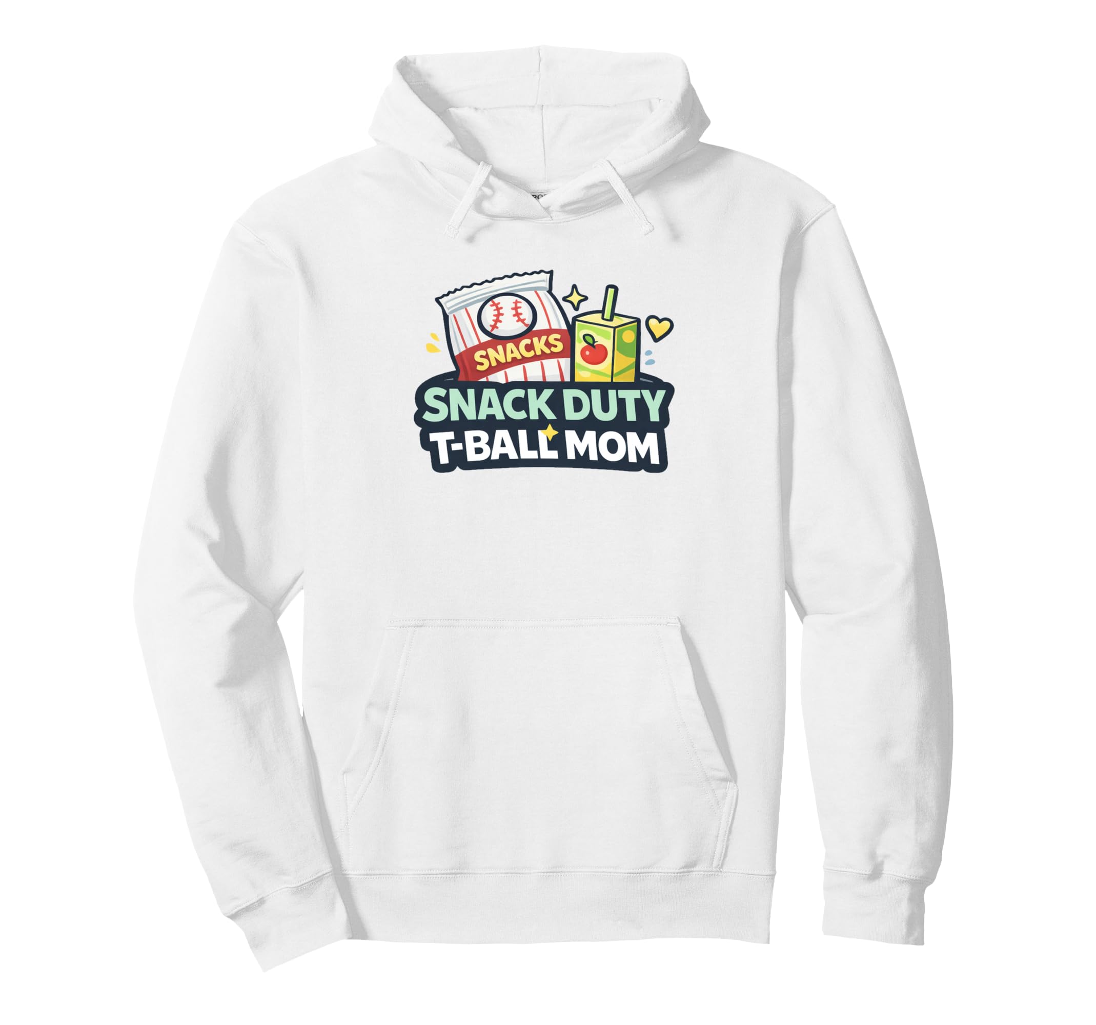 Snack Duty T Ball Mom Baseball Mom Hoodie - Casual Everyday Wear Unisex - T-Shirt, Sweatshirt, Hoodie