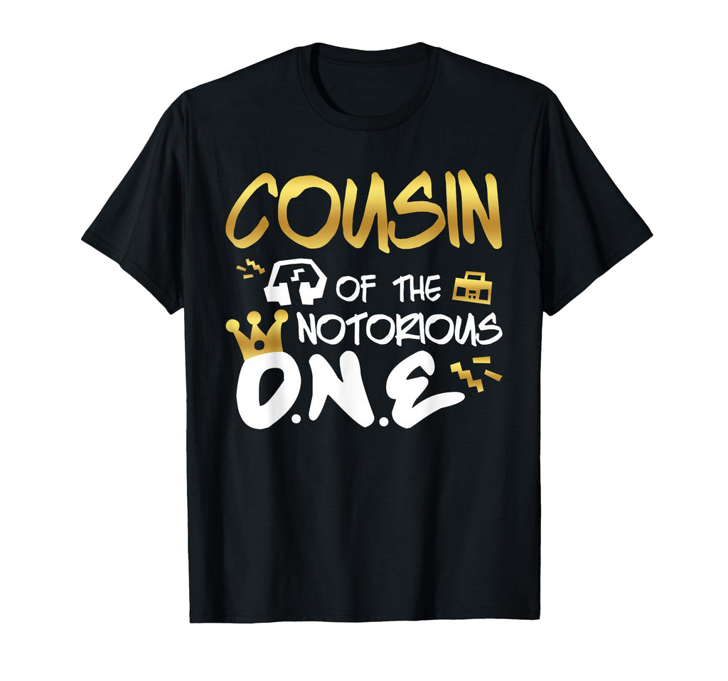 Cousin Notorious One Old School 1St T-Shirt - Minimalist Print for Adults - T-Shirt, Sweatshirt, Hoodie