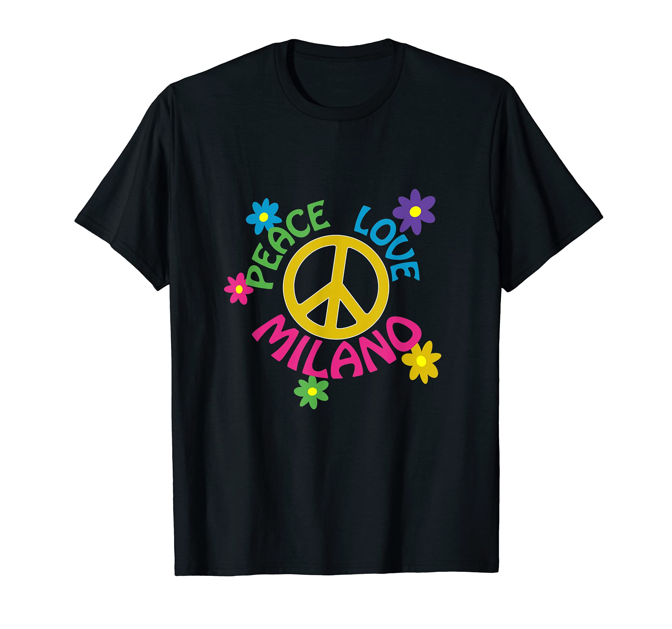 Peace Love Milano T-Shirt - Novelty Apparel for Adults - T-Shirt, Sweatshirt, Hoodie