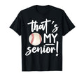 Thats My Baseball Senior Mom 2025 T-Shirt - Minimalist Print for Adults - T-Shirt, Sweatshirt, Hoodie