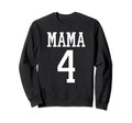 Number 4 Mama Biggest Fan Spirit Sweatshirt - Streetwear Style for Adults - T-Shirt, Sweatshirt, Hoodie