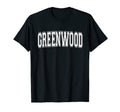 Greenwood Indiana Usa Sports Varsity T-Shirt - Unique Graphic Unisex - T-Shirt, Sweatshirt, Hoodie