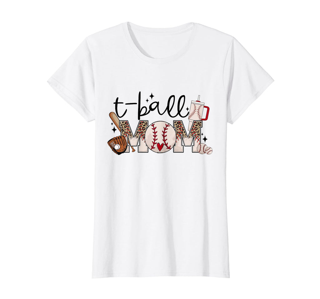 Womens T Ball Mama Baseball Tball Mom T-Shirt - Streetwear Style Unisex - T-Shirt, Sweatshirt, Hoodie
