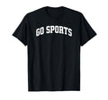 Go Sports Game Day Mom T-Shirt - Unique Graphic Men Women - T-Shirt, Sweatshirt, Hoodie