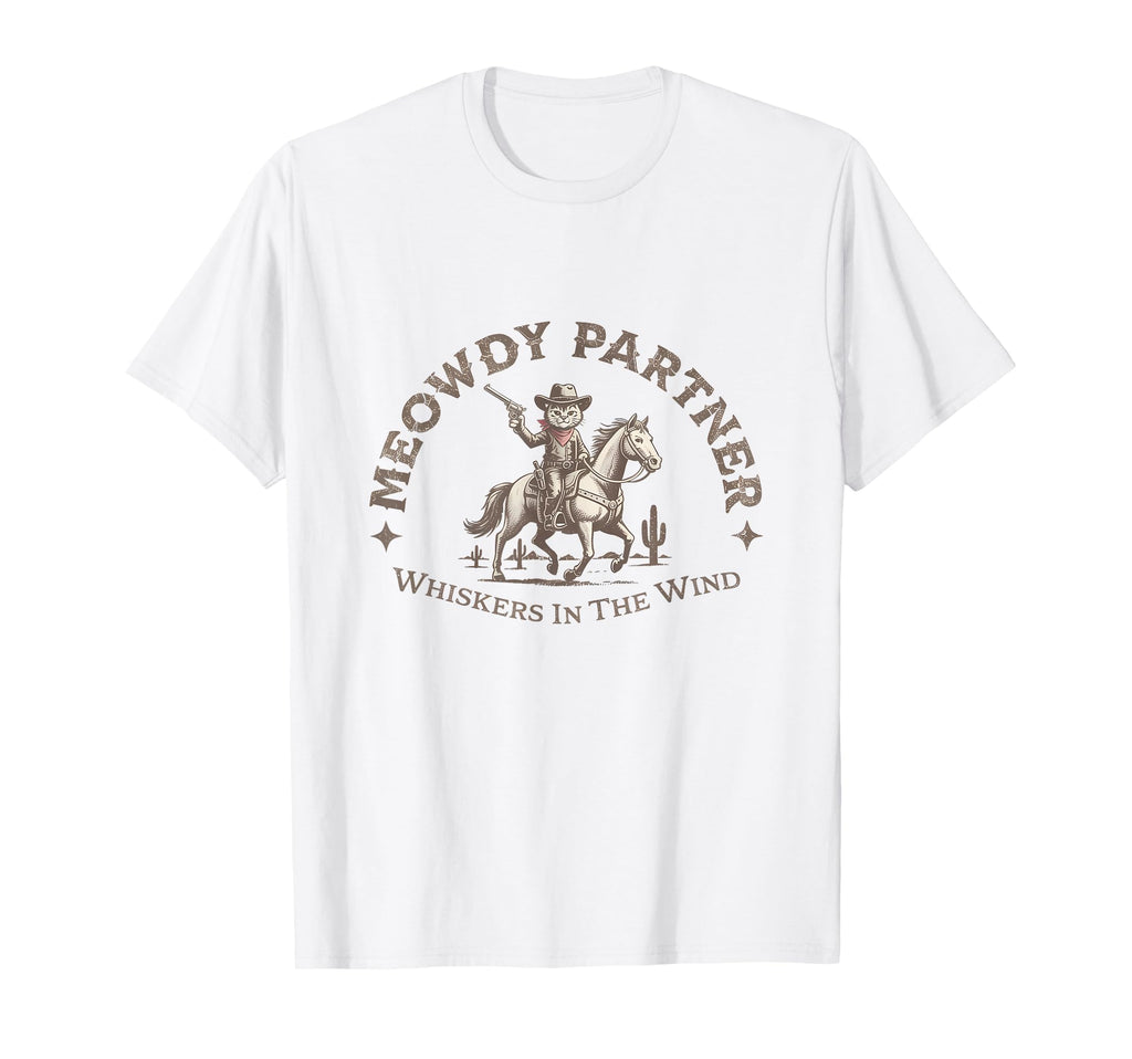 Meowdy Partner Desert Country T-Shirt - Fun Novelty Design Men Women - T-Shirt, Sweatshirt, Hoodie