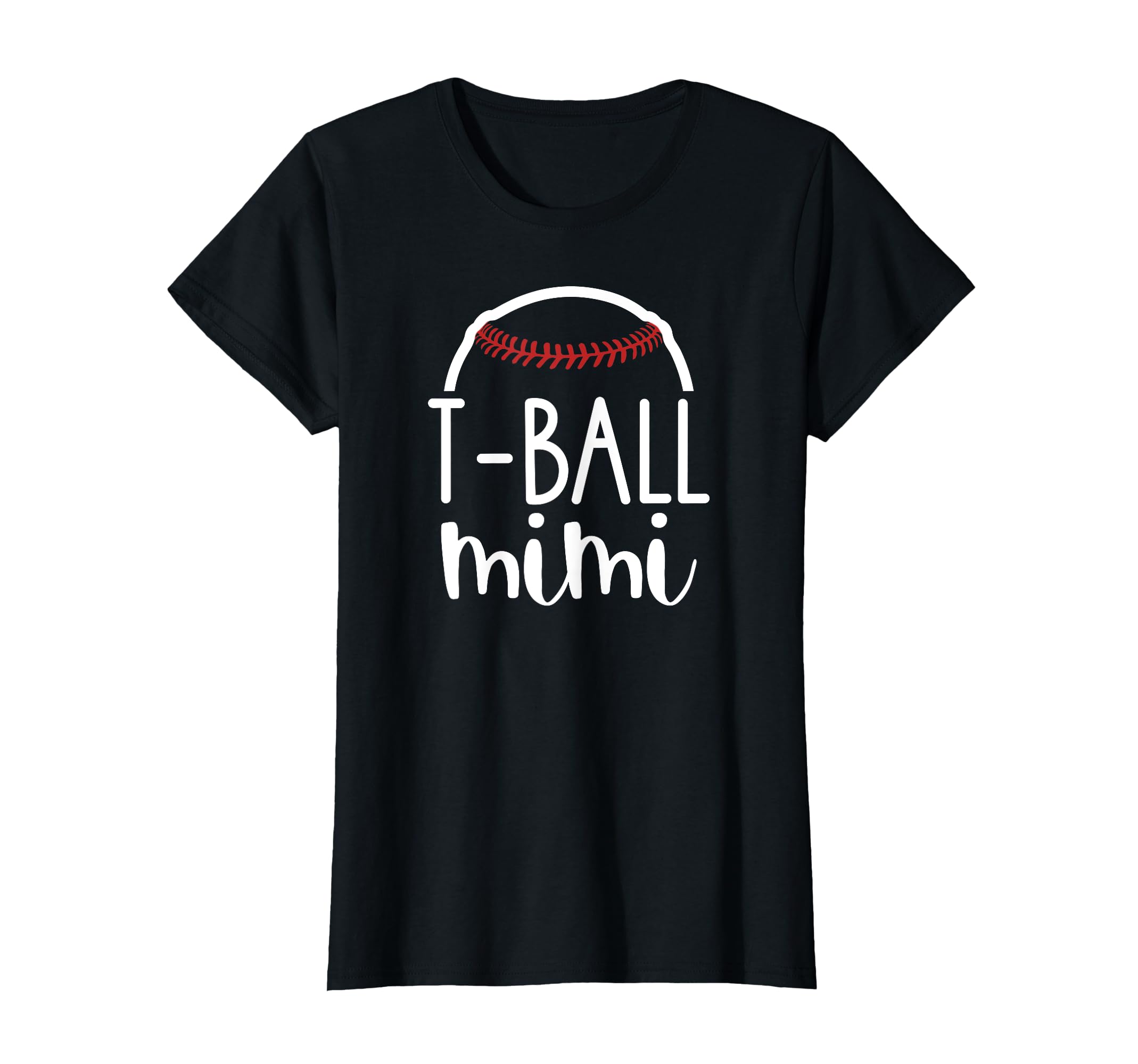T Ball Mimi Ball Game Day Baseball T-Shirt - Fun Novelty Design Unisex - T-Shirt, Sweatshirt, Hoodie