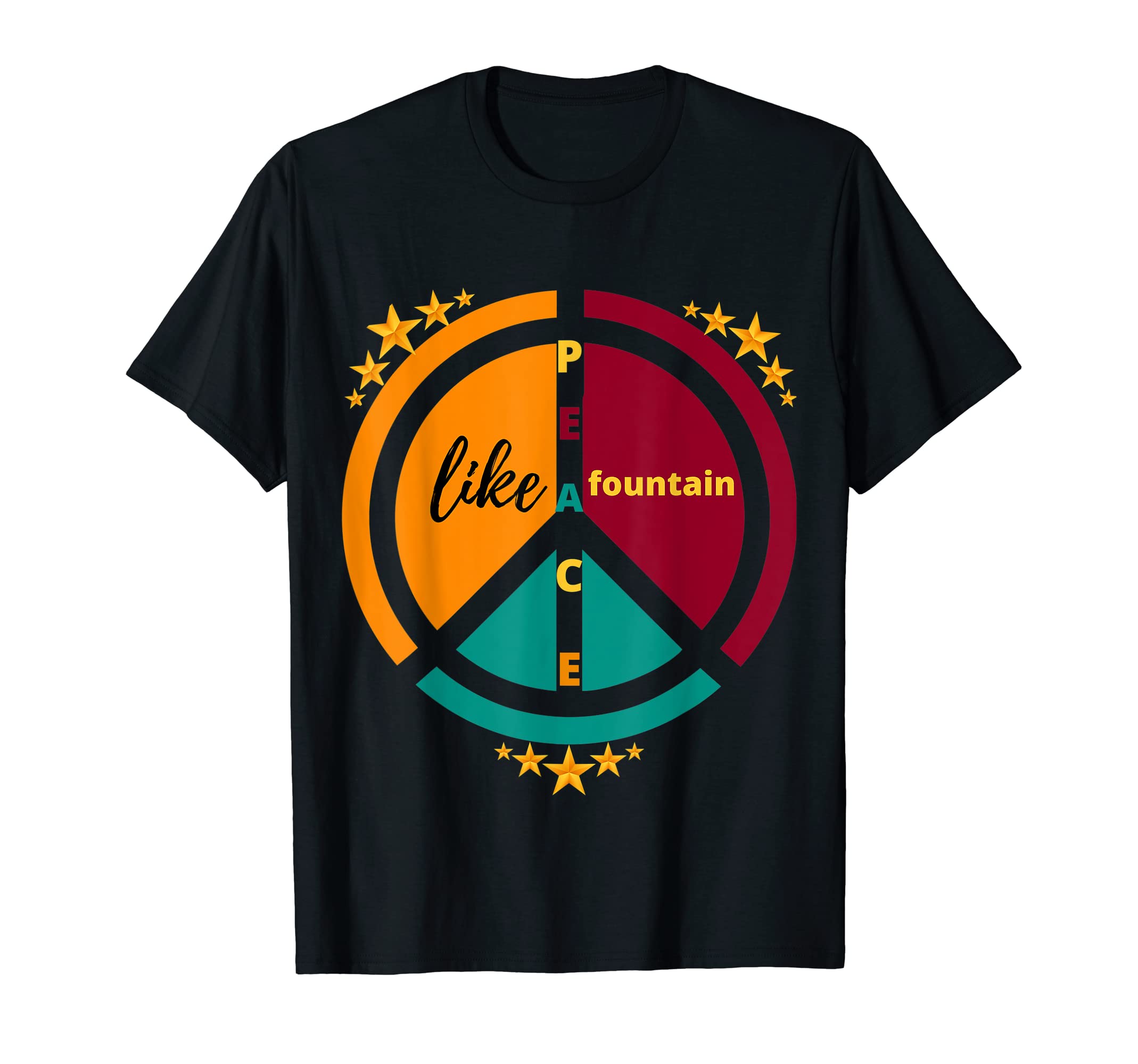 Peace Like Fountain Peace Sign Love T-Shirt - Unique Graphic for Adults - T-Shirt, Sweatshirt, Hoodie