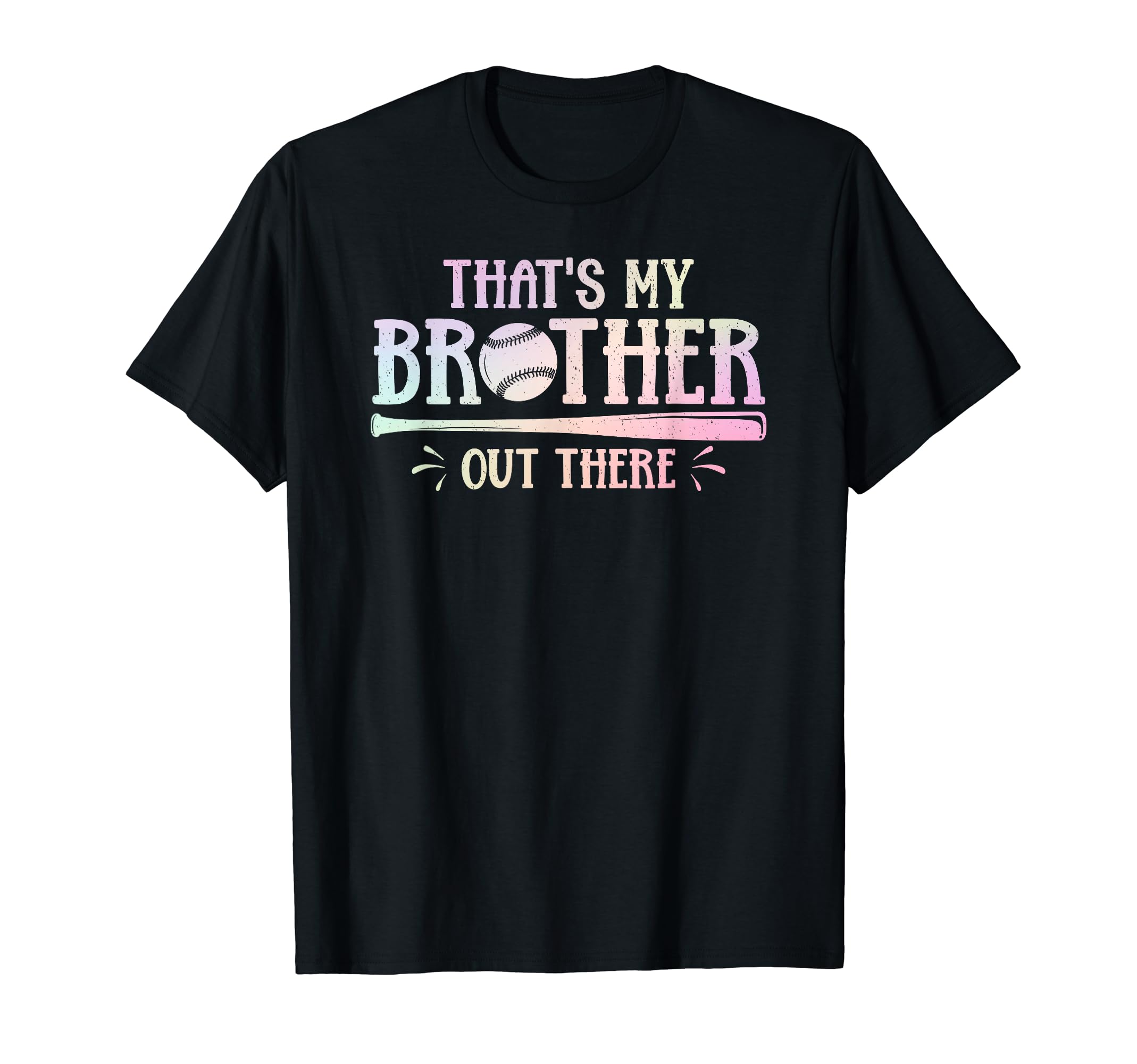 Thats My Brother Out There Baseball T-Shirt - Minimalist Print for Adults - T-Shirt, Sweatshirt, Hoodie