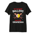 My Favorite Ballers Calls Me T-Shirt - Casual Everyday Wear Men Women - T-Shirt, Sweatshirt, Hoodie