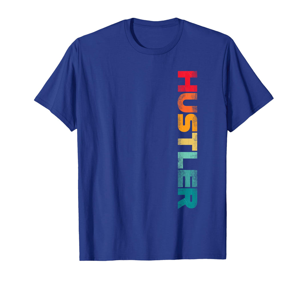 Hustler Side Hustle Main Hustle T-Shirt - Graphic Print Men Women - T-Shirt, Sweatshirt, Hoodie