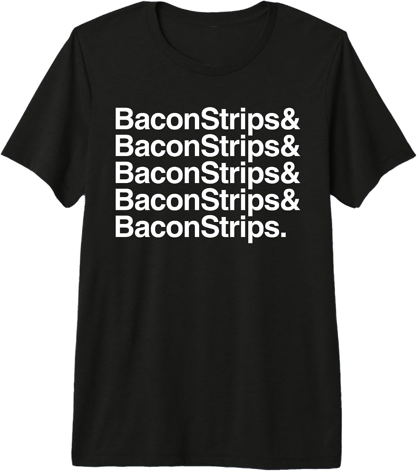 Bacon Strips Funny Food Lover Humor - Adult & Kids T-Shirts, Sweatshirts & Hoodies apparel design preview 1