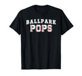 Ballpark Pops Baseball Pops Baseball T-Shirt - Unique Graphic Unisex - T-Shirt, Sweatshirt, Hoodie