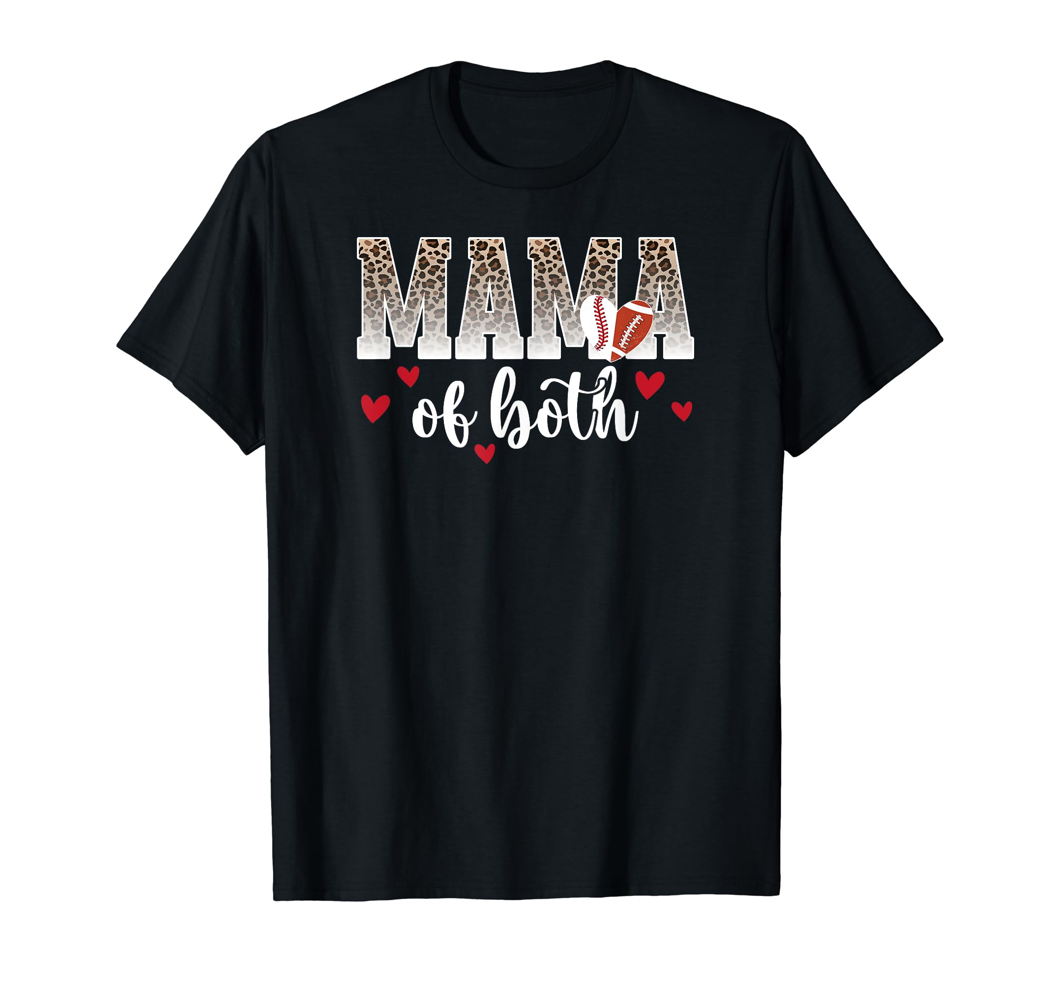 Mama Both Proud Football Baseball Mom T-Shirt - Novelty Apparel Unisex - T-Shirt, Sweatshirt, Hoodie