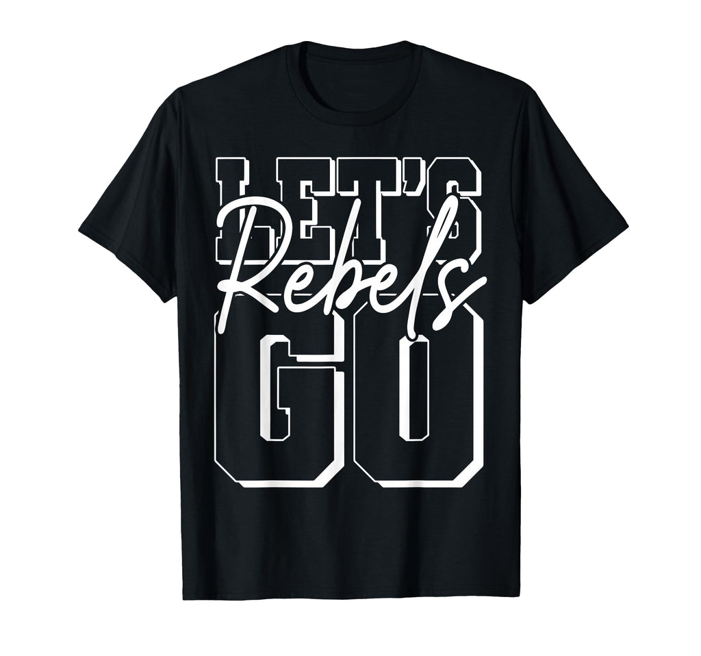 Rebels Back To School Spirit T-Shirt - Streetwear Style Unisex - T-Shirt, Sweatshirt, Hoodie