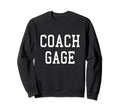 Coach Gage Custom Football Soccer Sweatshirt - Graphic Print Men Women - T-Shirt, Sweatshirt, Hoodie