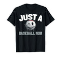 Baseballer Player Team Sport Just T-Shirt - Aesthetic Graphic Men Women - T-Shirt, Sweatshirt, Hoodie