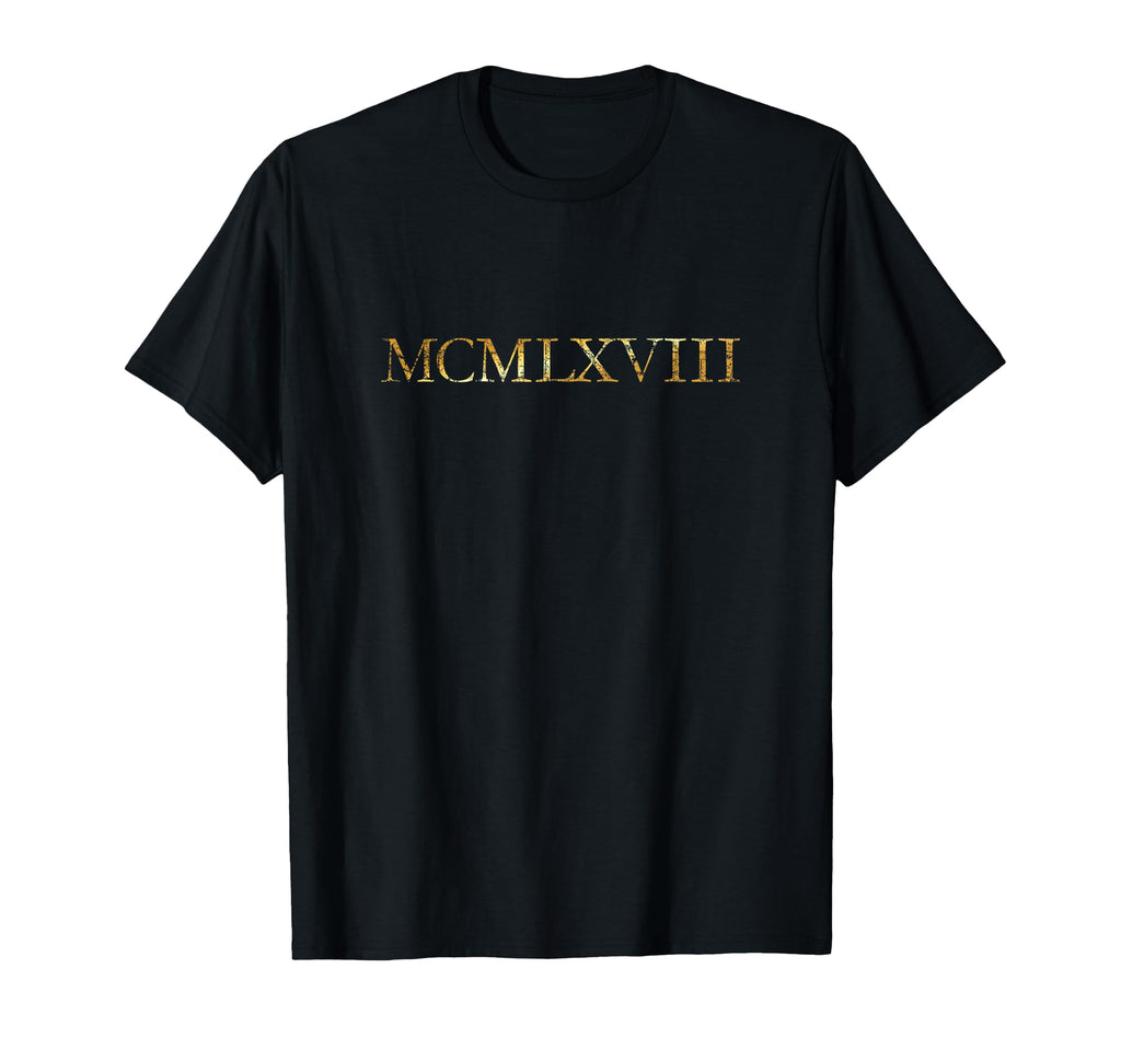 Mcmlxviii 1968 Antique Yellow 58 T-Shirt - Fun Novelty Design Unisex - T-Shirt, Sweatshirt, Hoodie