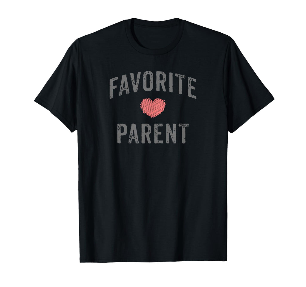 Favorite Parent Grey Distressed Faded T-Shirt - Custom Art Print Men Women - T-Shirt, Sweatshirt, Hoodie