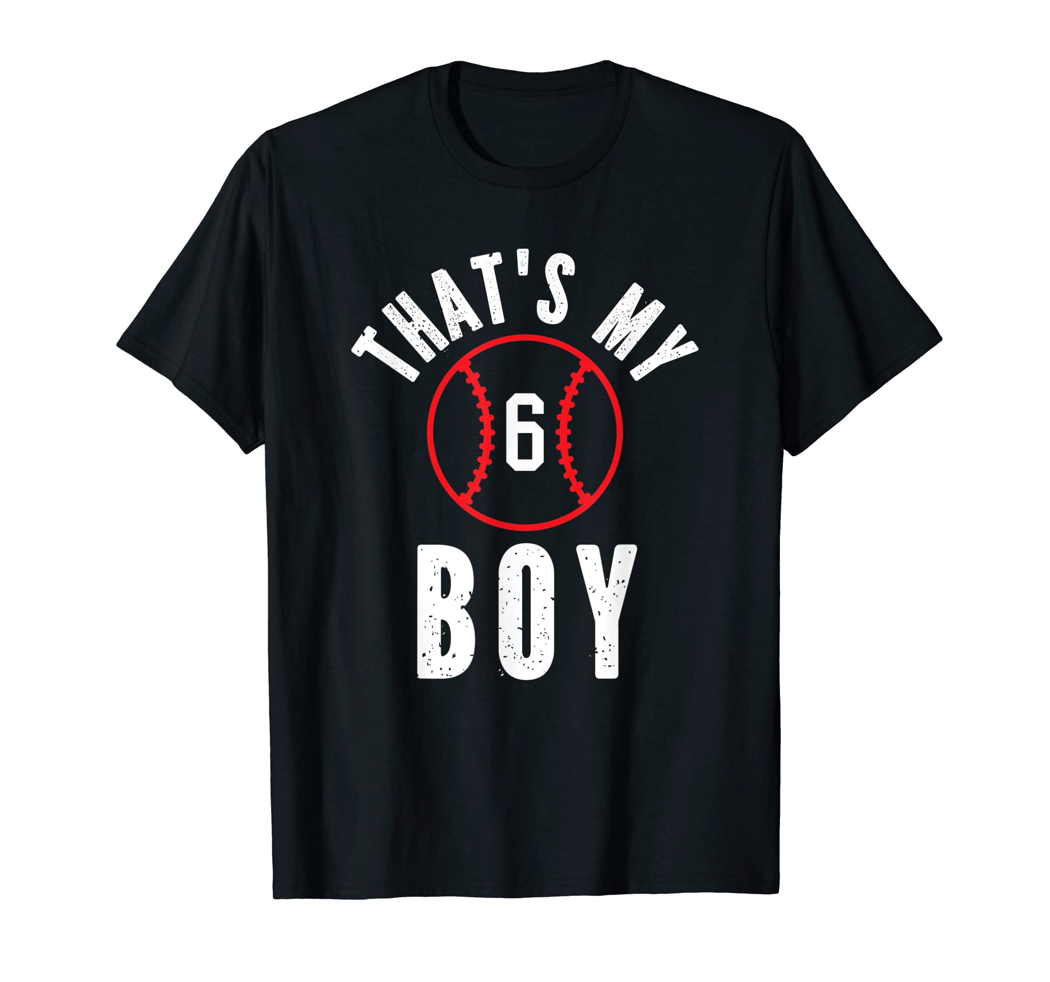 Thats My Jersey Number 6 Baseball Mom Dad T-Shirt - Graphic Print Unisex - T-Shirt, Sweatshirt, Hoodie